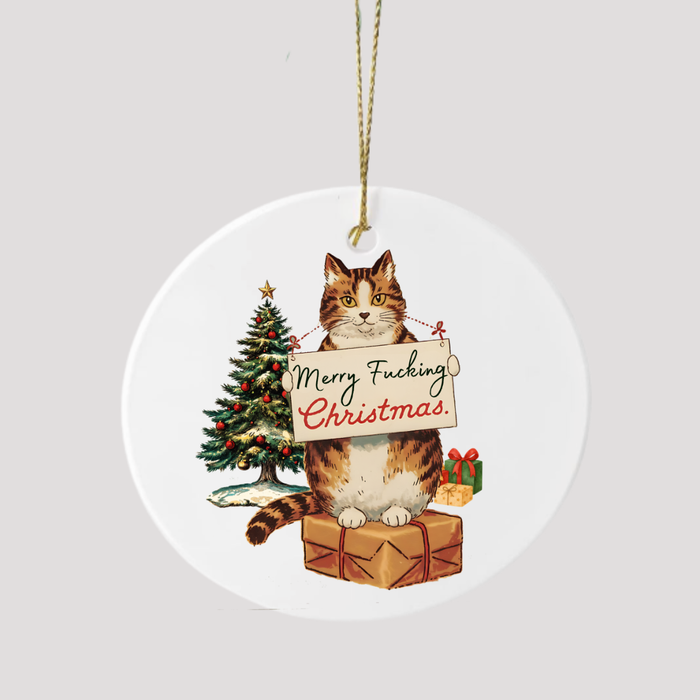 Merry Fucking Christmas Ornament