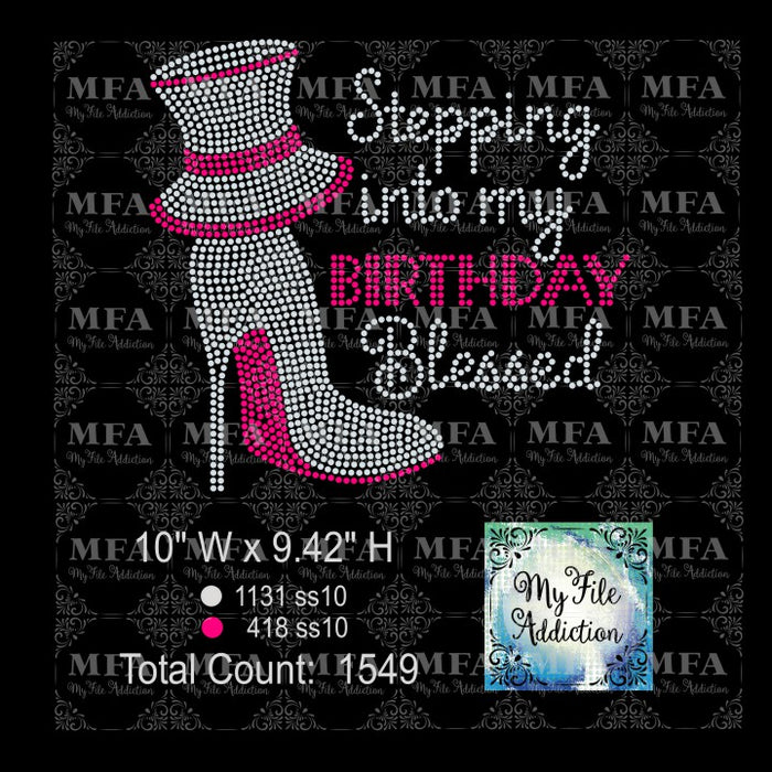 Stepping Into My Birthday Blessed Stiletto Hat Rhinestone Digital Download File - My File Addiction