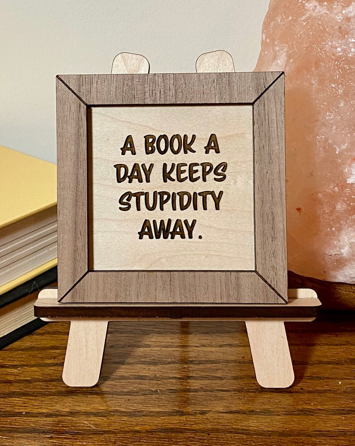 A book a day snarky custom wood sign, funny reading sign, gift for reader, gift for book lover
