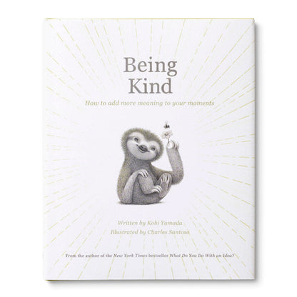 Being Kind by Kobi Yamada & Charles Santoso