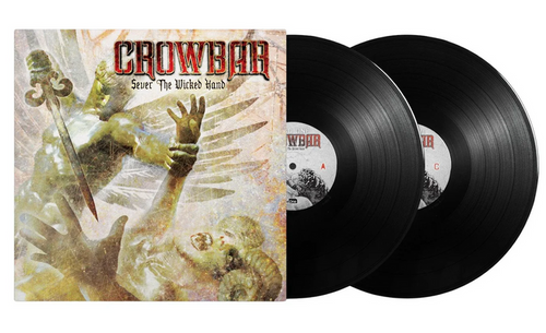 Crowbar "Sever The Wicked Hand" 12"