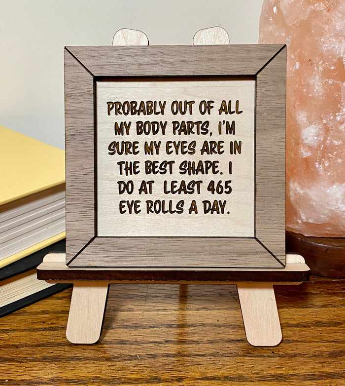 Funny wood sign, eye roll sign, wood sign funny, funny sign