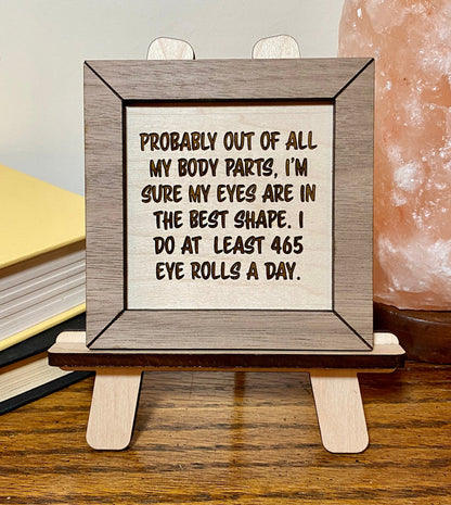 Funny wood sign, eye roll sign, wood sign funny, funny sign