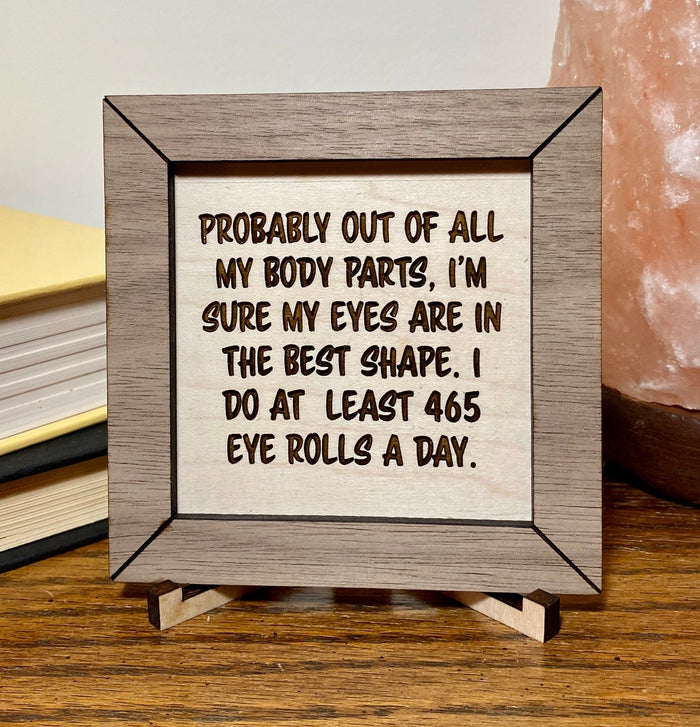 Funny wood sign, eye roll sign, wood sign funny, funny sign
