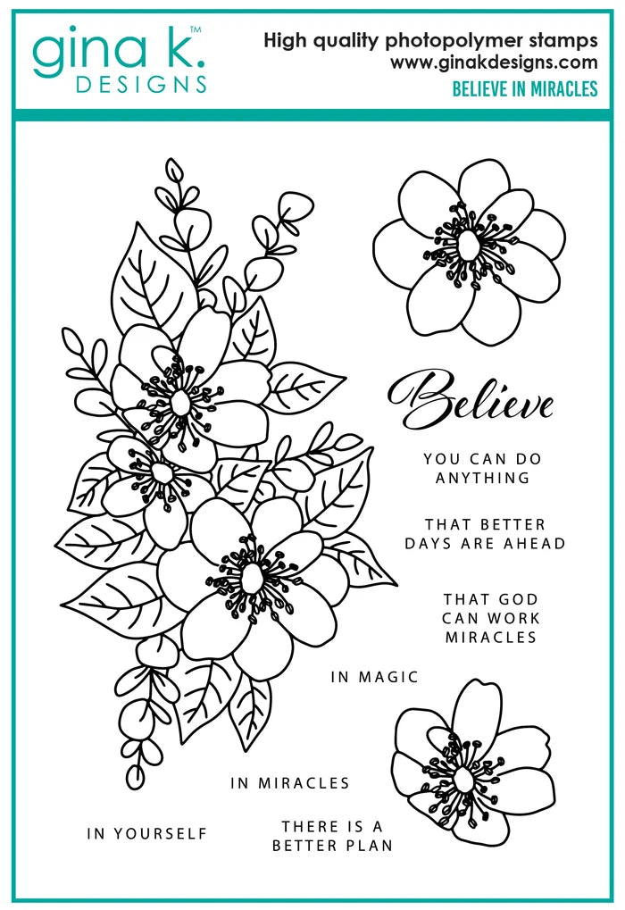 Gina K. Designs - Stamp & Die Set - Believe in Miracles. Believe in Miracles is a set by Arjita Singh. This set is made of premium clear photopolymer and measures 6" X 8". Made in the USA. Available at Embellish Away located in Bowmanville Ontario Canada.