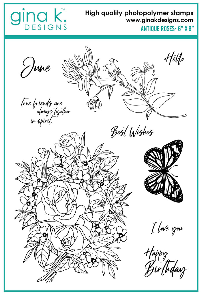 Gina K. Designs - Stamps - Antique Roses. Antique Roses is a stamp set by Hannah Drapinski. This set is made of premium clear photopolymer and measures 6" X 8".   Made in the USA. Available at Embellish Away located in Bowmanville Ontario Canada.