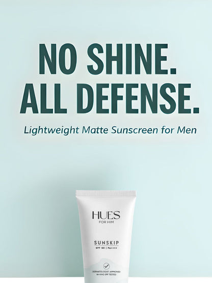 Hues For Him SunSkip Sunscreen SPF 50 PA++++ (50ml)
