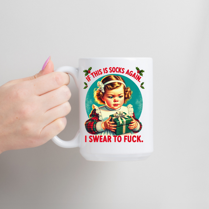If this is socks again Mug