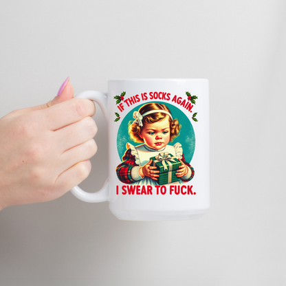 If this is socks again Mug