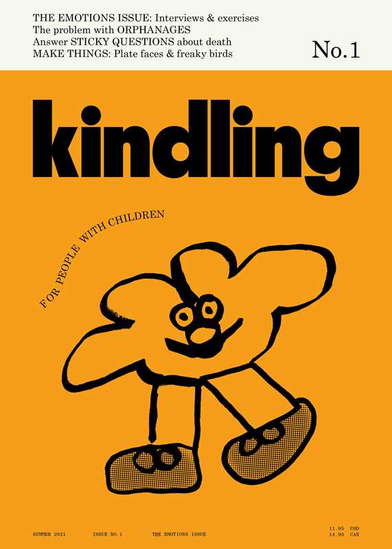 Kindling 01  by Kinfolk