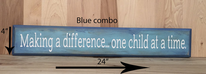 Making a difference wood sign, teacher gift, gifts for teacher, special education teacher gifts