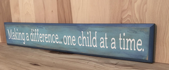 Making a difference wood sign, teacher gift, gifts for teacher, special education teacher gifts
