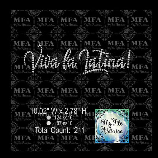 Viva la Latina Rhinestone Digital Download File - My File Addiction