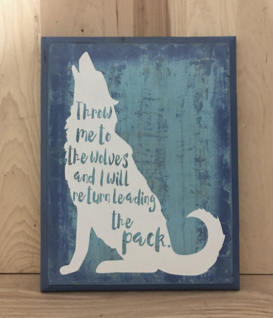Wolf wood sign with saying